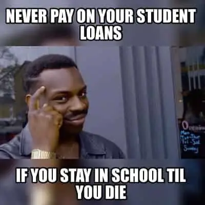 Student loan meme stay in school