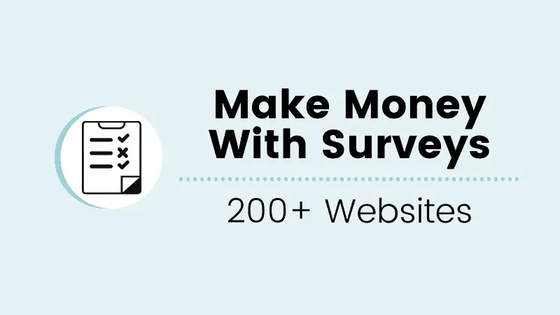 Take Surveys For Money (Legit Sites) [Updated 2022]
